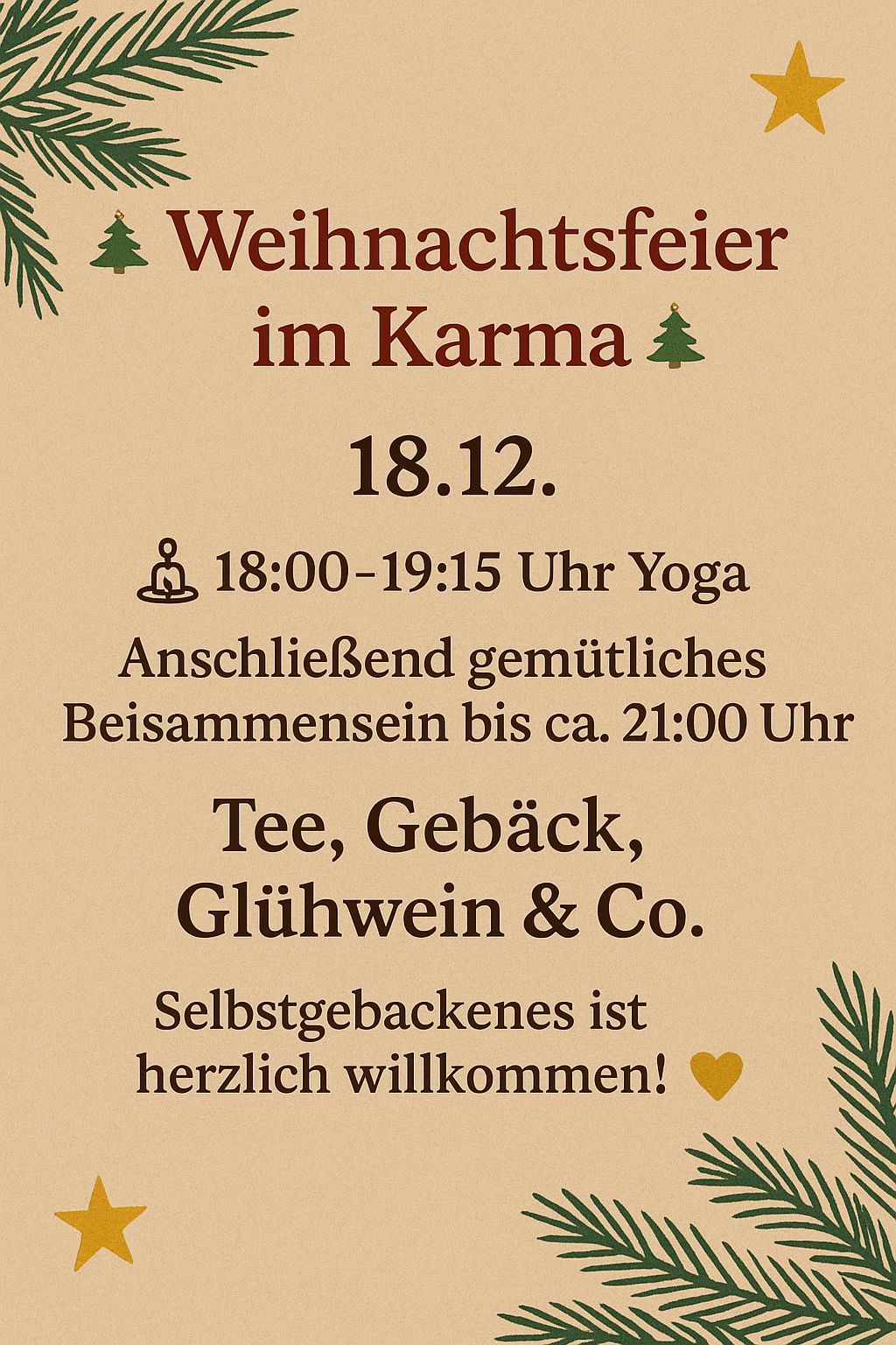 Weihnachtsfeier im Karma am 18. Dezember! 18 - 21 Uhr mit Yoga und gemütliches Beisammensein mit Tee, Gebäck, Glühwein und co.